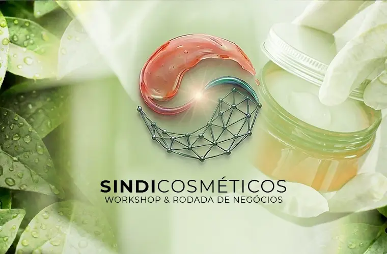 Workshop e Rodadas de Negócios Sindicosméticos 2026 Sustentabilidade e Inovação